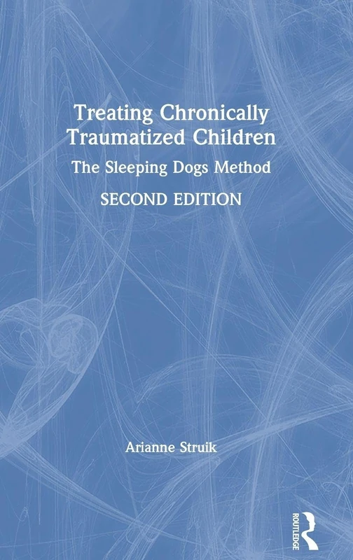 Treating Chronically Traumatized Children: The Sleeping Dogs Method