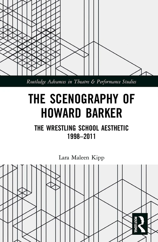 Routledge - The Scenography of Howard Barker Book
