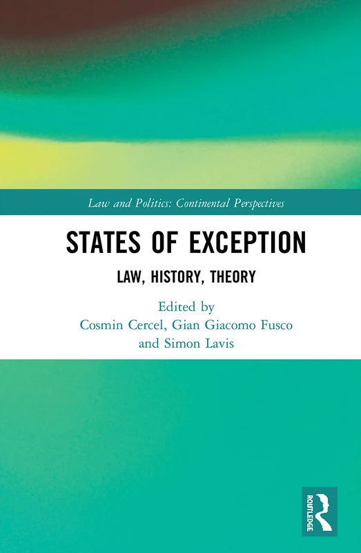Routledge States of Exception: Law, History, Theory Book