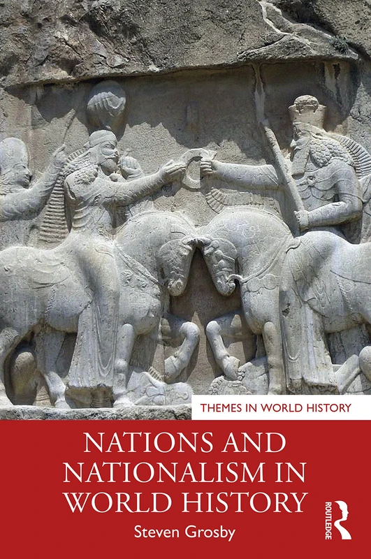 Nations and Nationalism in World History (Themes in World History) - Image 1