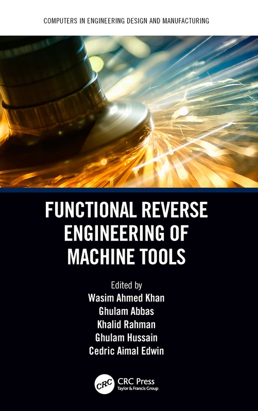 CRC Press - Functional Reverse Engineering of Machine Tools