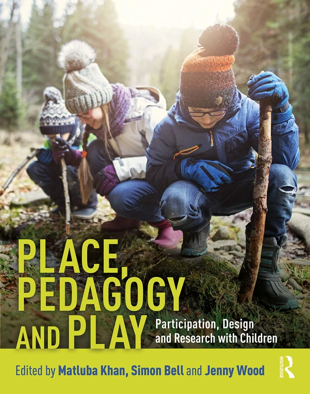Routledge - Place, Pedagogy and Play - Architecture Book