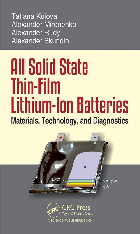 All Solid State Thin-Film Lithium-Ion Batteries: Materials, Technology, and Diagnostics