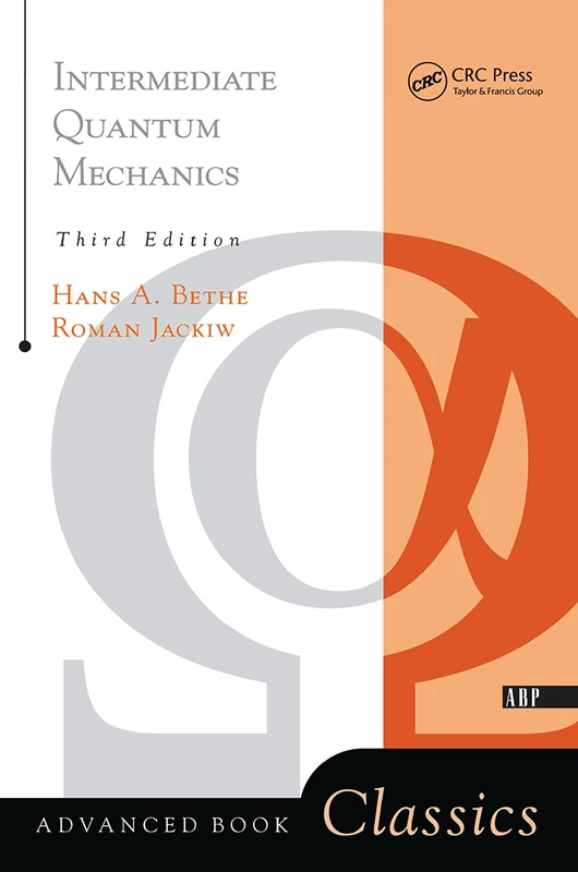 CRC Press Intermediate Quantum Mechanics - Third Edition