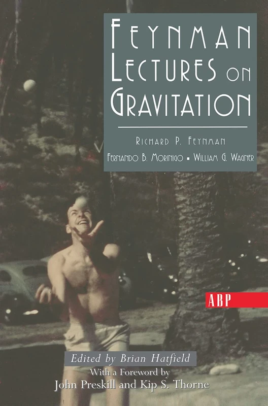 Feynman Lectures On Gravitation (Frontiers in Physics)