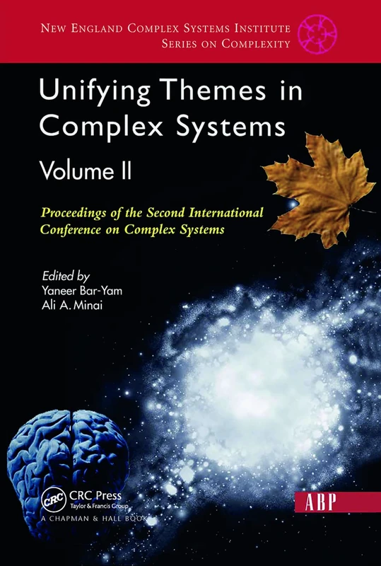 CRC Press - Unifying Themes In Complex Systems, Volume 2