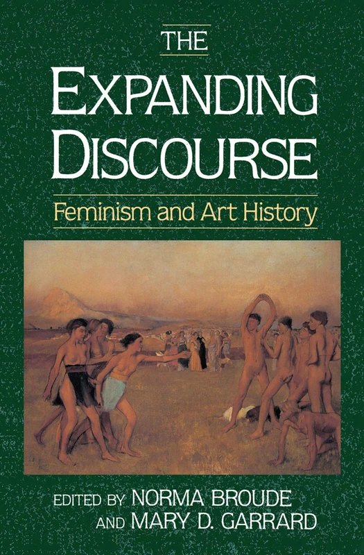 Routledge - The Expanding Discourse: Feminism And Art History