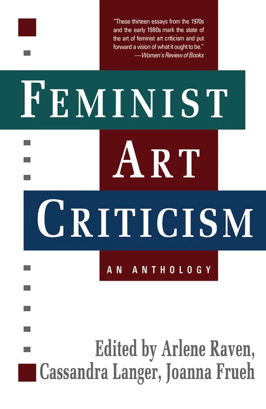 Feminist Art Criticism: An Anthology (Icon Editions)