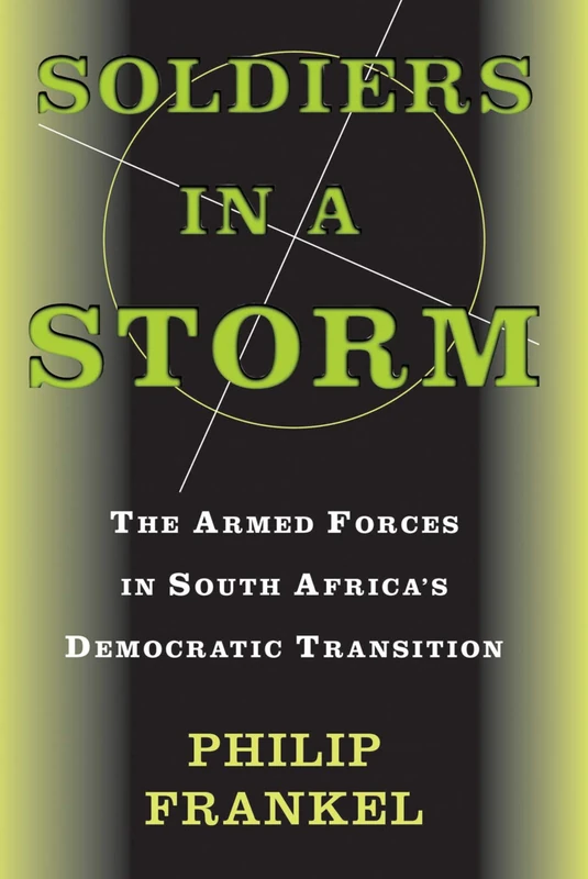 Routledge - Soldiers In A Storm: South Africa's Military History