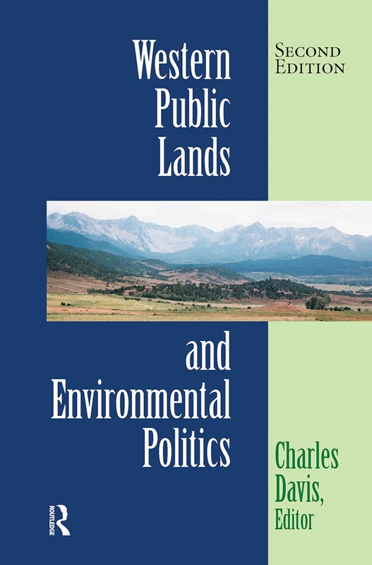 Routledge Western Public Lands And Environmental Politics