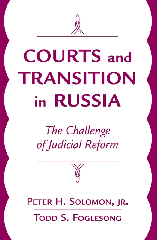 Routledge - Courts And Transition In Russia: Judicial Reform