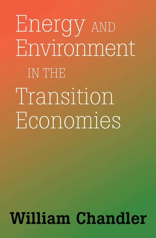 Routledge - Energy And Environment In The Transition Economies