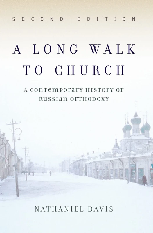 Routledge - A Long Walk To Church: History of Russian Orthodoxy