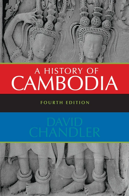 Routledge - A History of Cambodia by David Chandler