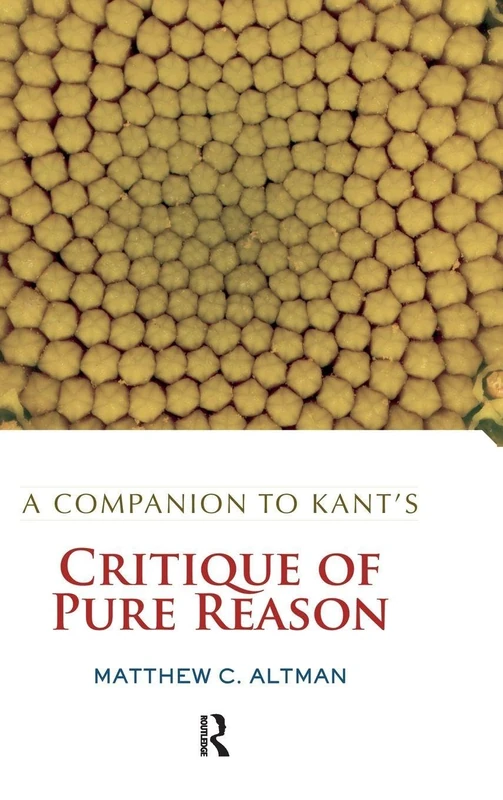 Routledge A Companion to Kant's Critique of Pure Reason