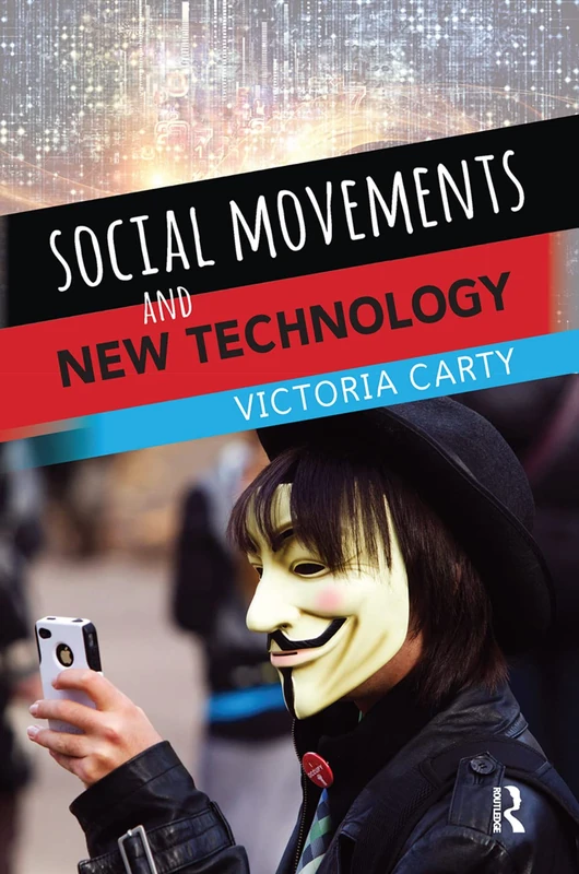 Routledge - Social Movements and New Technology Book