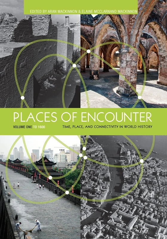 Routledge - Places of Encounter, Volume 1: World History Book