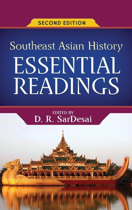 Routledge Southeast Asian History: Essential Readings Book