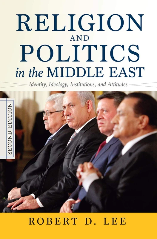 Routledge - Religion and Politics in the Middle East Book