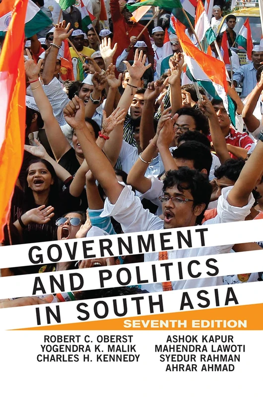 Routledge Government and Politics in South Asia - 7th Edition