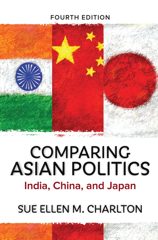 Routledge - Comparing Asian Politics: India, China, and Japan