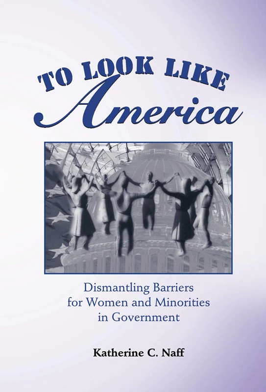 To Look Like America - Routledge Government Diversity Book - Image 1