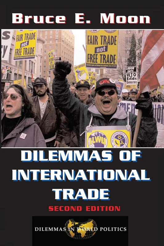 Routledge Dilemmas Of International Trade Second Edition