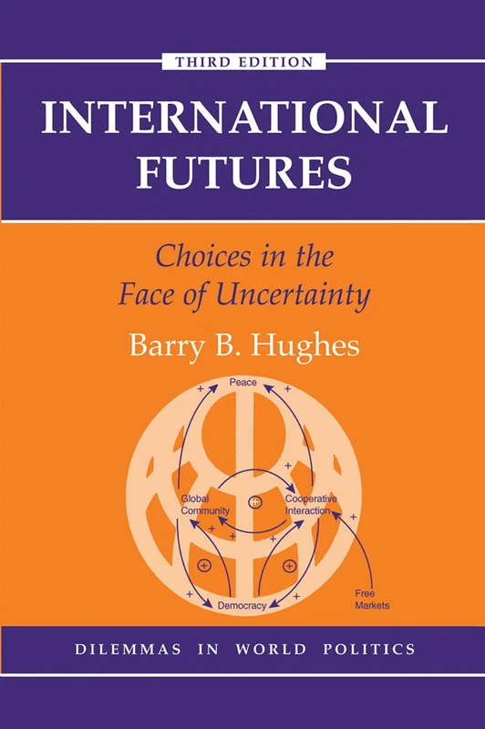 Routledge International Futures: Choices in Uncertainty Book