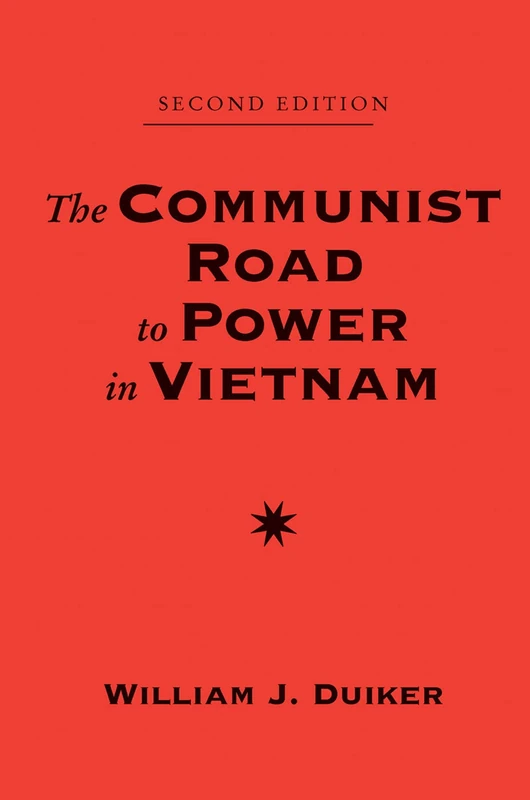 Routledge - The Communist Road To Power In Vietnam, 2nd Ed