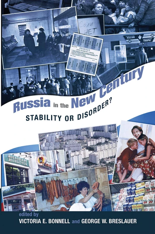 Russia In The New Century: Stability Or Disorder?