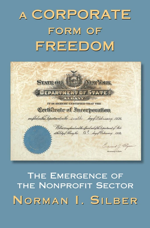 Routledge - A Corporate Form Of Freedom (Nonprofit History) - Image 1