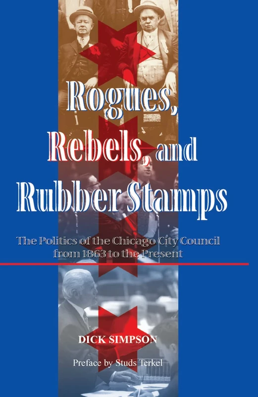 Routledge - Rogues, Rebels, and Rubber Stamps Chicago Politics - Image 1