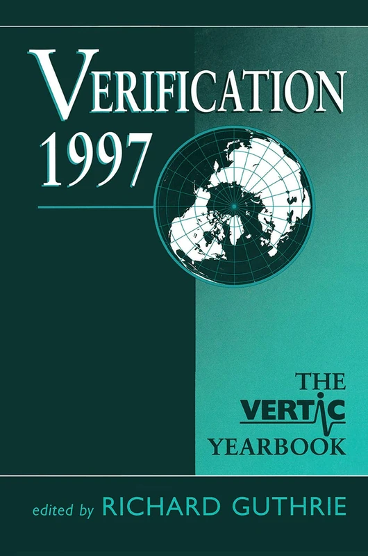 Routledge Verification 1997: The Vertic Yearbook