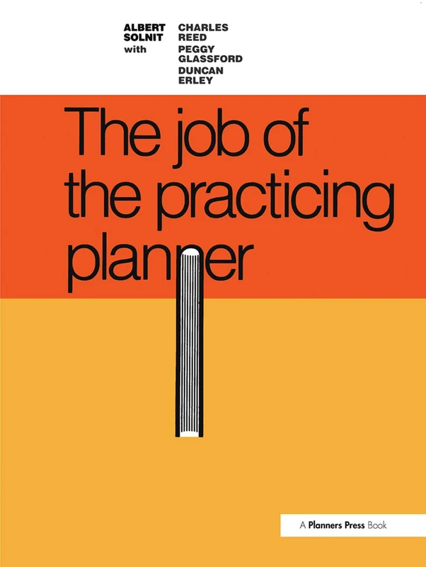 Routledge - The Job of the Practicing Planner Handbook