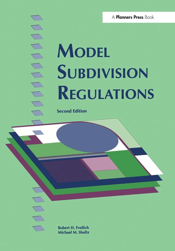 Model Subdivision Regulations: Planning and Law