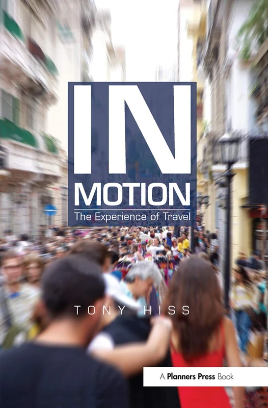 Routledge - In Motion: The Experience of Travel Book