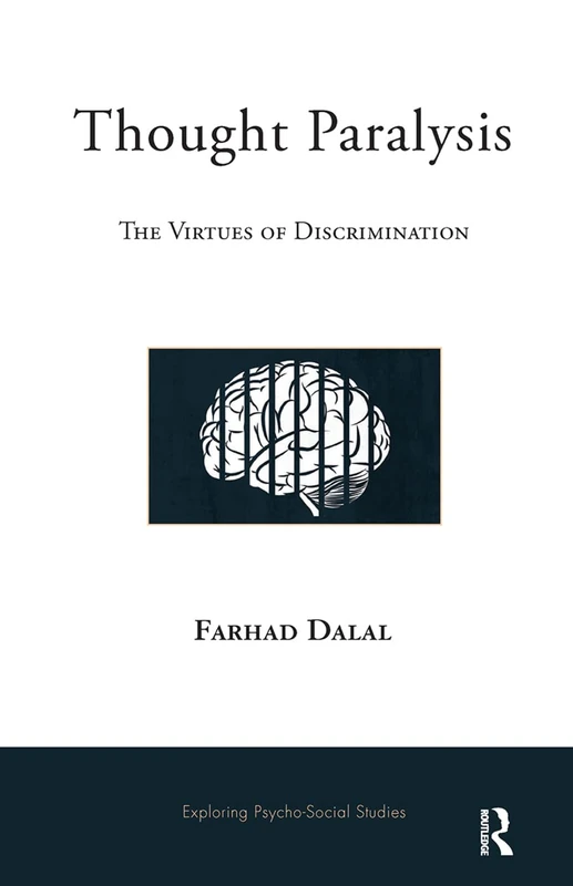 Routledge Thought Paralysis: The Virtues of Discrimination