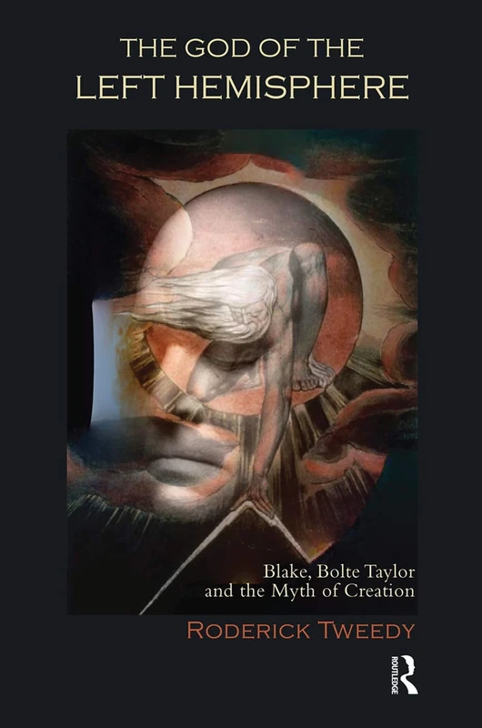 The God of the Left Hemisphere: Blake, Bolte Taylor and the Myth of Creation - Image 1