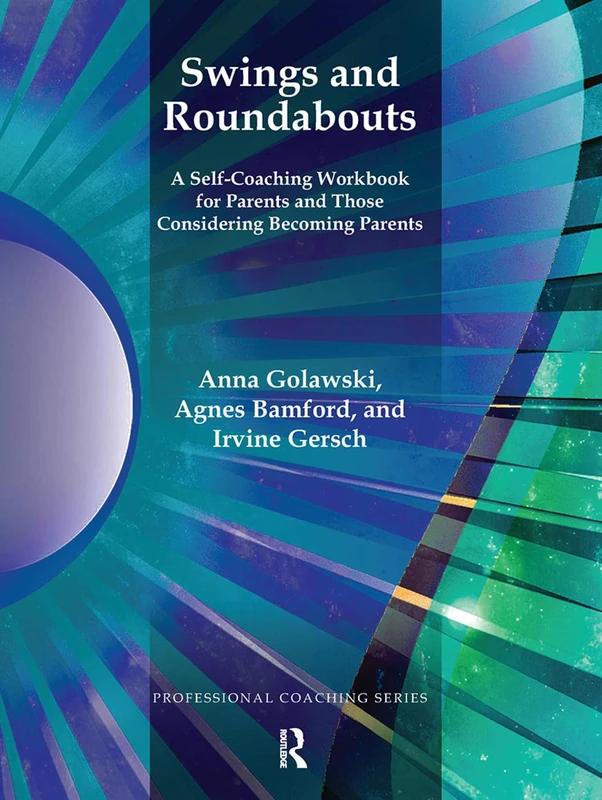 Routledge Swings and Roundabouts: A Self-Coaching Workbook
