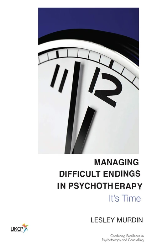 Routledge Managing Difficult Endings in Psychotherapy Book - Image 1