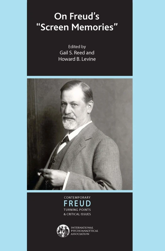 On Freud's Screen Memories (The International Psychoanalytical Association Contemporary Freud Turning Points and Critical Issues Series) - Image 1