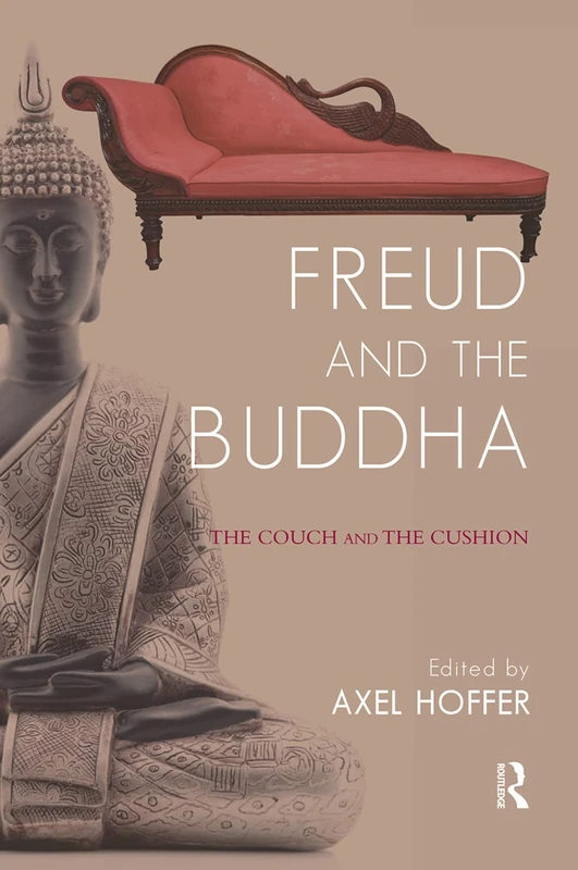 Routledge - Freud and the Buddha: The Couch and the Cushion