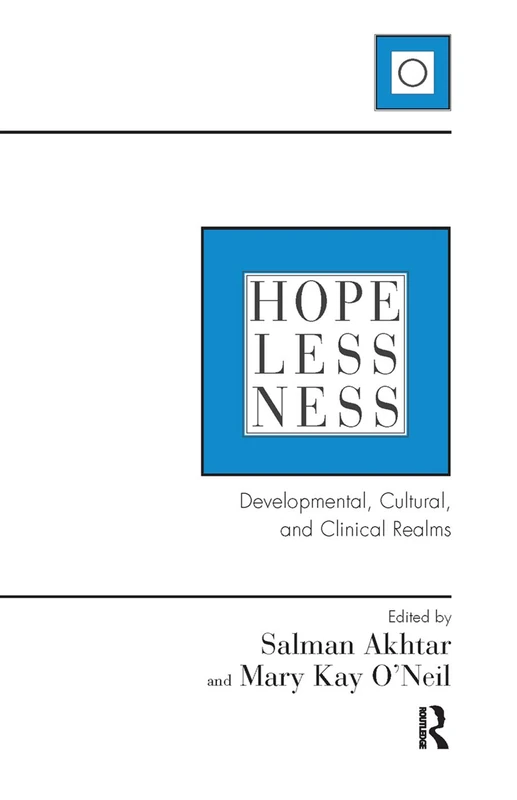 Routledge - Hopelessness: Developmental, Cultural, and Clinical