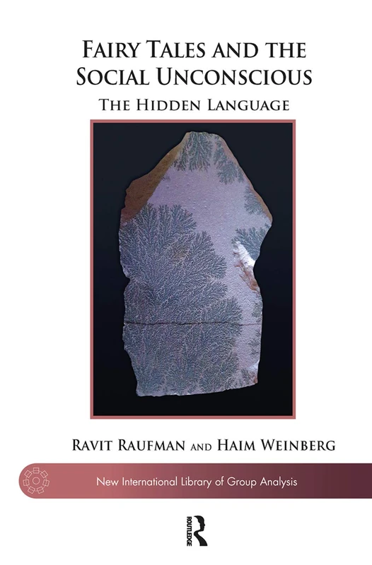 Routledge Fairy Tales and the Social Unconscious Book