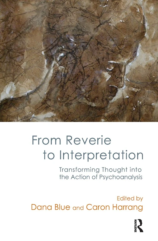 Routledge - From Reverie to Interpretation - Psychoanalysis Book