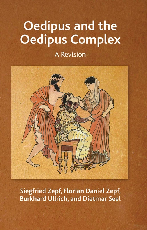 Routledge Oedipus and the Oedipus Complex: A Revision