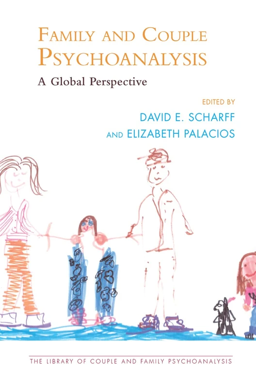 Routledge Family and Couple Psychoanalysis - Global Perspective