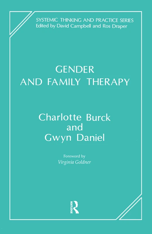Routledge Gender and Family Therapy - Systemic Thinking Book