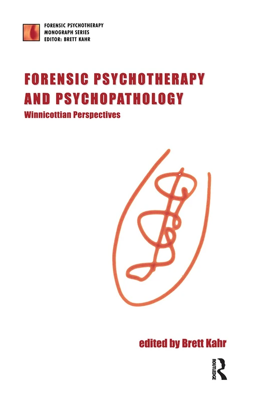 Routledge Forensic Psychotherapy and Psychopathology Book