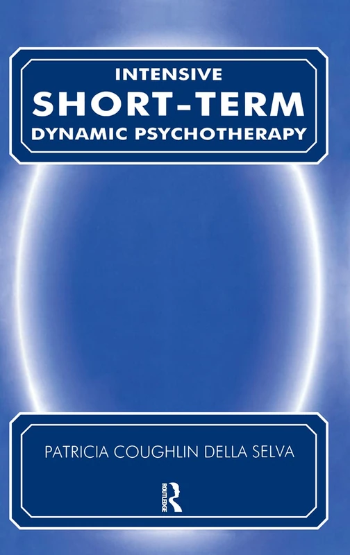 Routledge - Intensive Short-Term Dynamic Psychotherapy Book